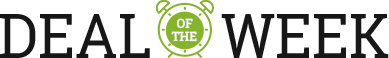 Deal Of The Week Deal of the Week